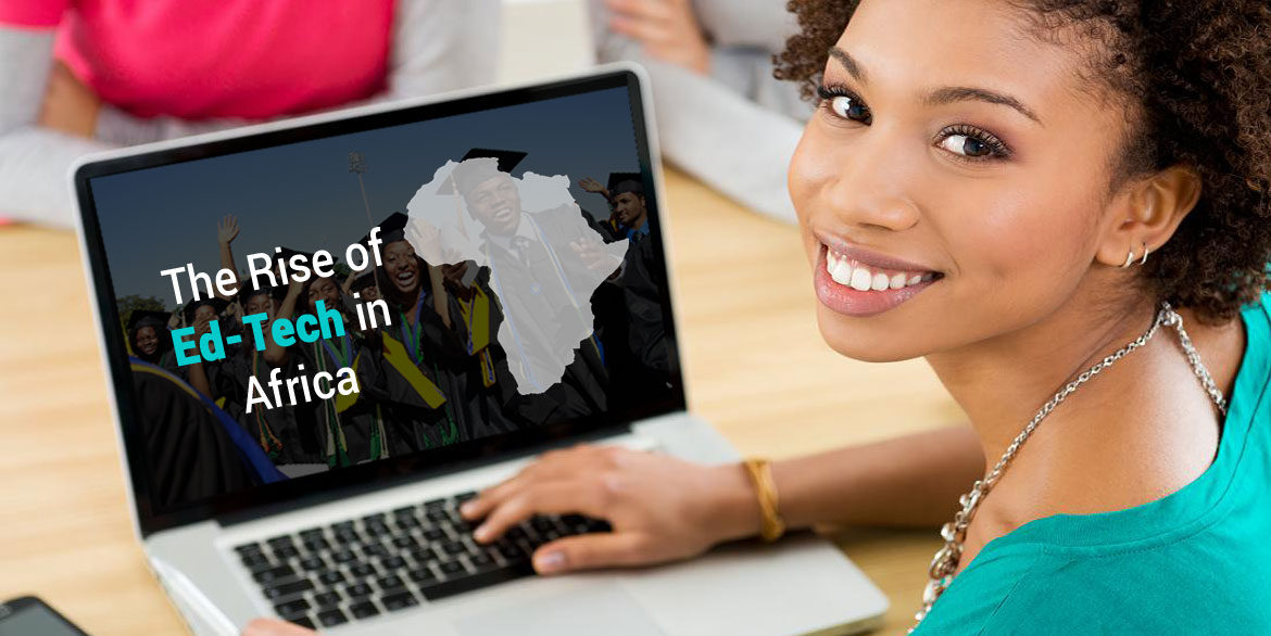 The Rise of Ed-tech in Africa